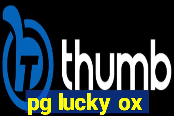 pg lucky ox